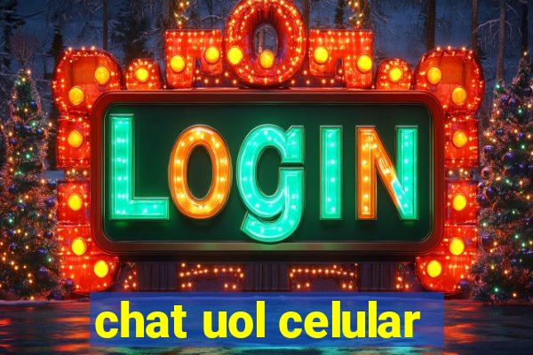 chat uol celular